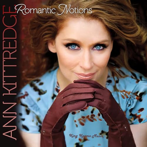 Ann Kittredge - Romantic Notions [CD]