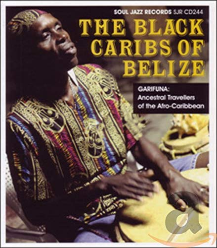 Various Artists - Garifuna: Ancestral Travellers Of The Caribbean [CD]