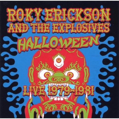Roky Erickson & The Explosives - Halloween [CD]