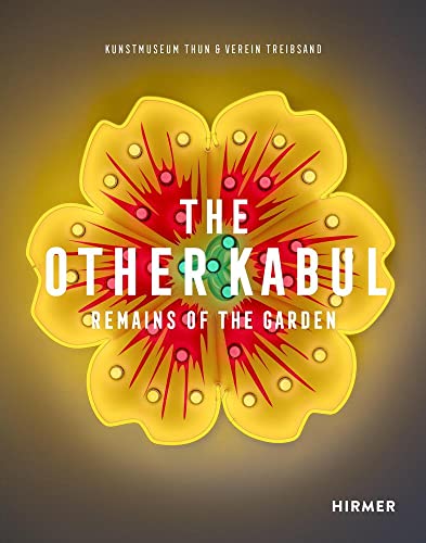 The Other Kabul: Remains of the Garden