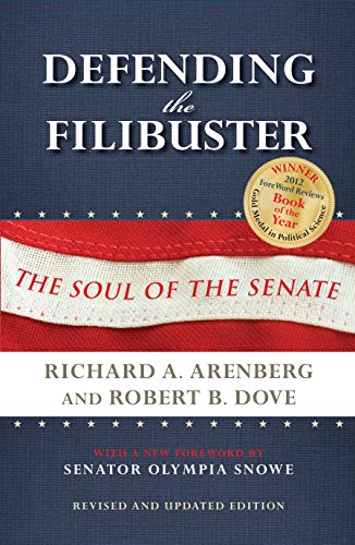 Defending the Filibuster: The Soul of the Senate