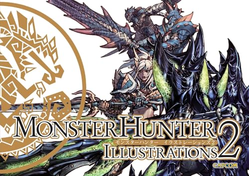 Monster Hunter Illustrations 2 (Hardcover) : Volume 2