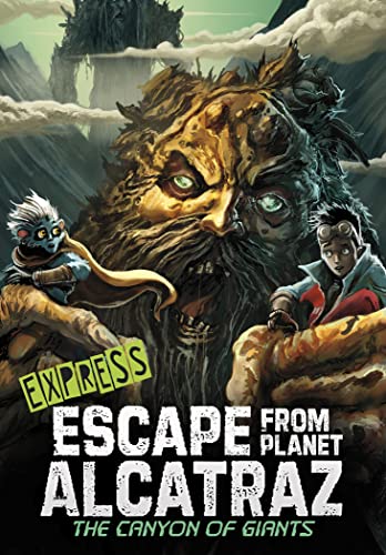 The Canyon of Giants - Express Edition (Escape from Planet Alcatraz - Express Editions)