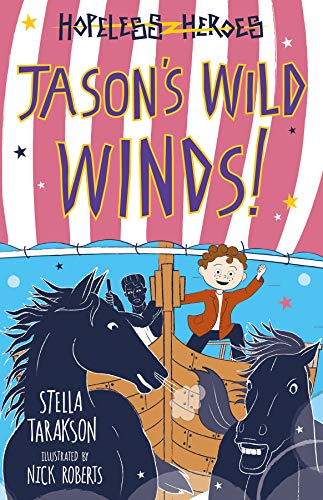 Jason's Wild Winds! (Hopeless Heroes)