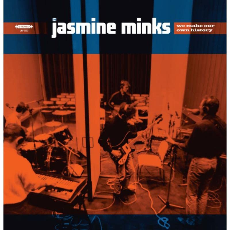 Jasmine Minks - We Make Our Own History [VINYL]