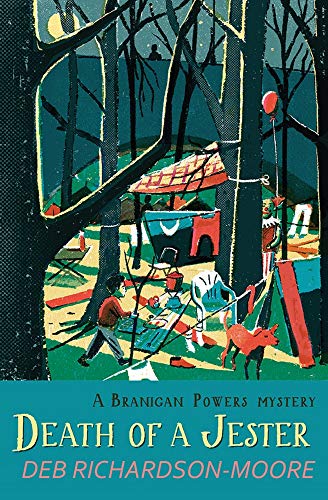 Death of a Jester: 3 (A Branigan Powers mystery)