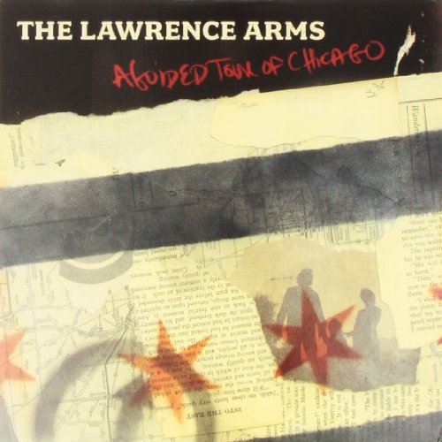 Lawrence Arms - Guided Tour Of Chicago [VINYL]