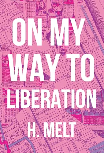 On My Way To Liberation