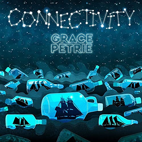 Grace Petrie - Connectivity [VINYL]