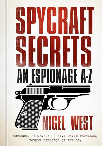 Spycraft Secrets : An Espionage A-Z