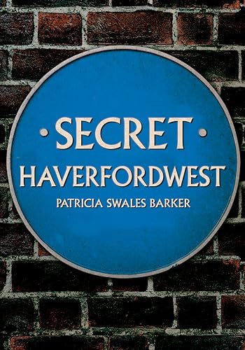 Secret Haverfordwest