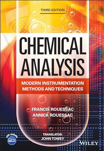 Chemical Analysis: Modern Instrumentation Methods and Techniques