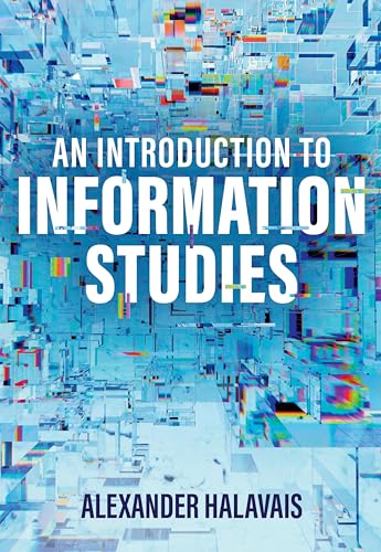 An Introduction to Information Studies : Datafying People, Places, and Things