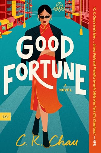 Good Fortune : A Novel