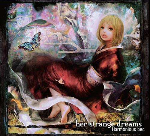 Harmonious Bec - Her Strange Dreams [CD]