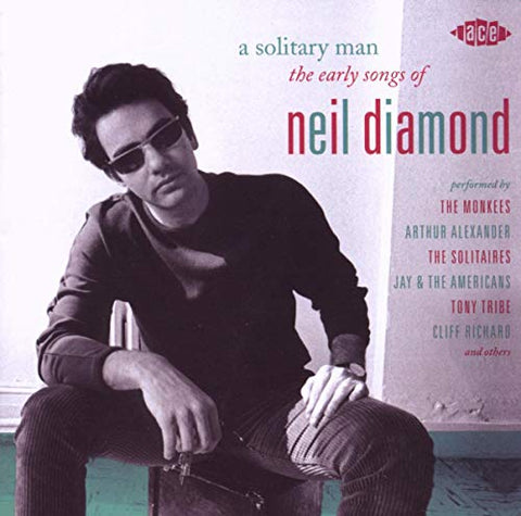 Various Artists - A Solitary Man - The Early Songs Of Neil Diamond [CD]