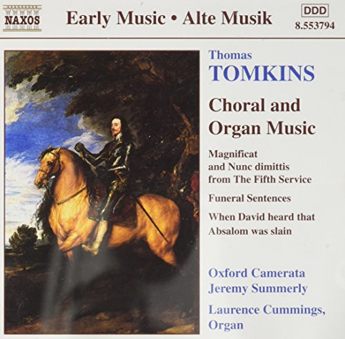 Thomas Tomkins - Tomkins: Choral and Organ Music [CD]