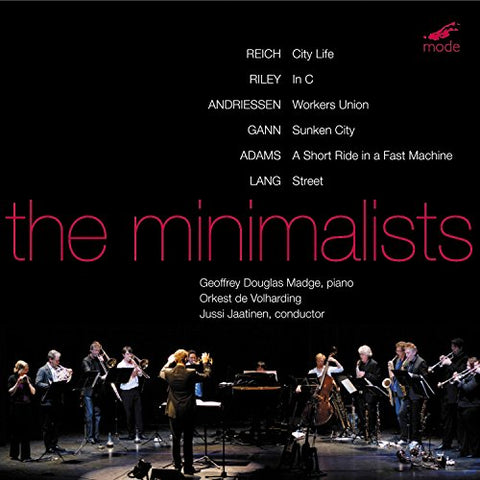 Orkest De Volharding - The Minimalists Works By Reich, Riley, Andriessen And Gann [CD]