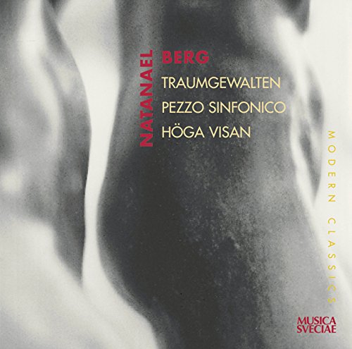Berg Natanael - Traumgewalten, Pezzo Sinfonico [CD]