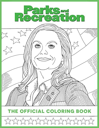 Parks and Recreation: The Official Coloring Book: (Coloring Books for Adults, Official Parks and Rec Merchandise)
