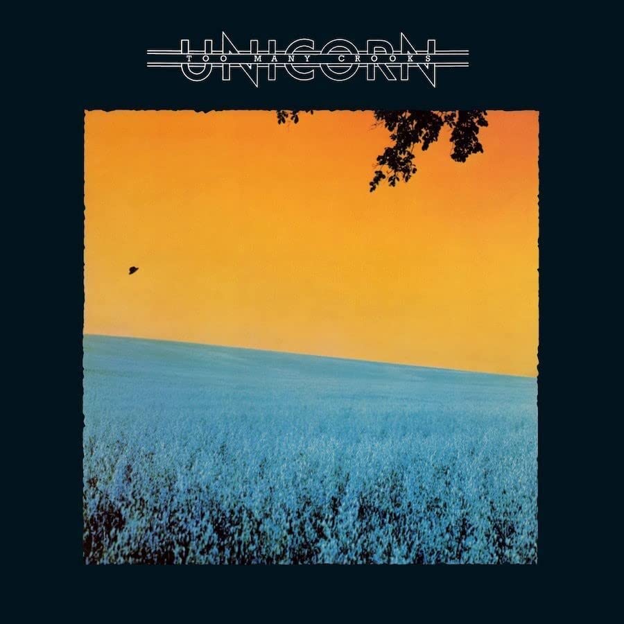 Unicorn - Too Many Crooks [VINYL]