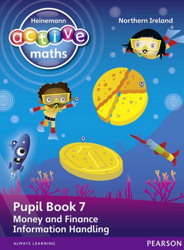 Heinemann Active Maths Northern Ireland - Key Stage 1 - Beyond Number - Pupil book 7 - Money, Finance and Information Handling (Heinemann Active Maths for NI)
