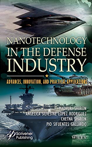 Nanotechnology in the Defense Industry: Advances
