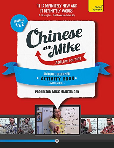Learn Chinese With Mike Absolute Beginner Activity Book Seasons 1 & 2: Book And Audio Support: Book + Cd-rom