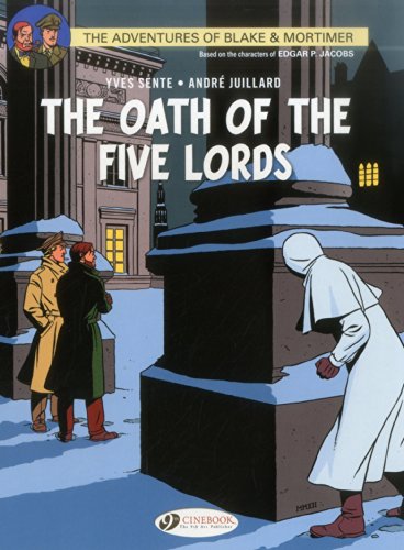 Blake & Mortimer: v. 18: Oath of the Five lORDS