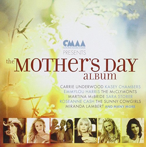 Cmaa Presents Mothers Day - Cmaa Presents the Mother's Day Album [CD]
