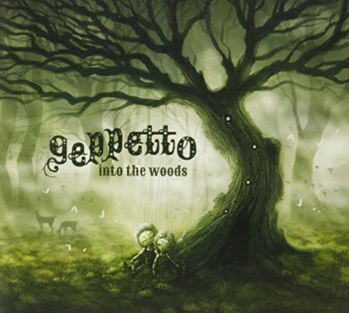 CD cover: "Geppetto - Into The Woods" with a dark, illustrated forest scene.