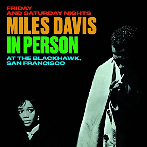 Miles Davis - In Person at the Blackhawk, San Francisco [CD]