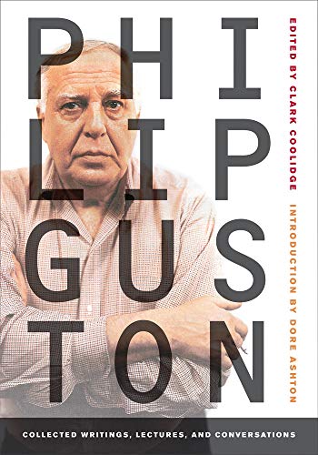 Philip Guston: Collected Writings