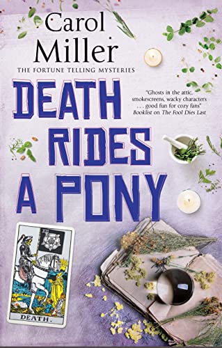 Death Rides A Pony: 2 (The Fortune Telling Mysteries)