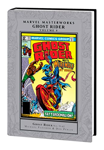 Marvel Masterworks: Ghost Rider Vol. 5 (Marvel Masterworks, 5)