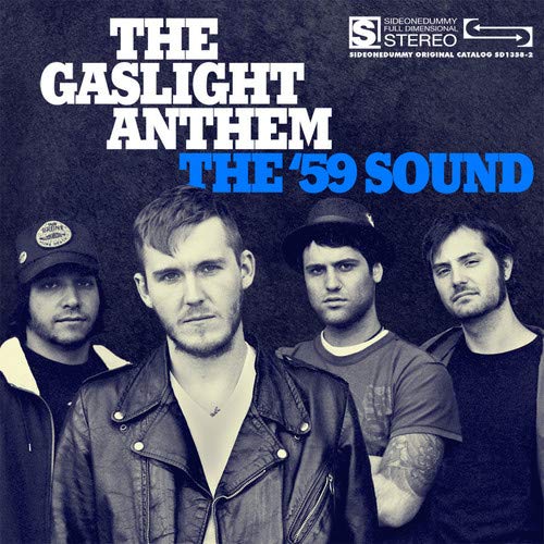 Gaslight Anthem - The '59 Sound [VINYL]