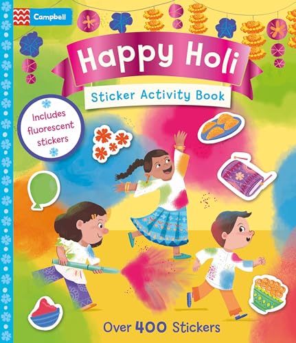 Happy Holi Sticker Activity Book : With over 400 stickers