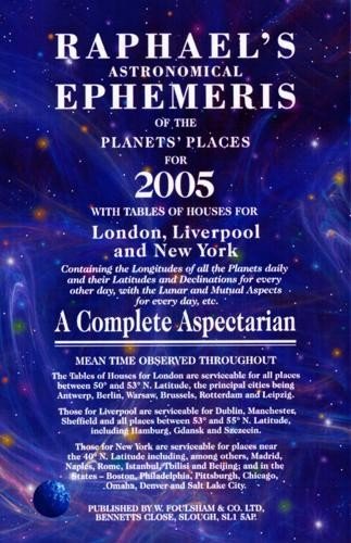 Raphael's Astronomical Ephemeris of the Planets 2005