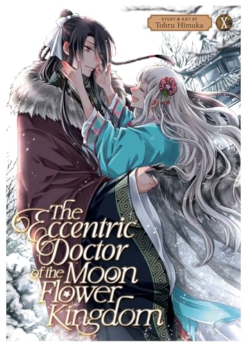 The Eccentric Doctor of the Moon Flower Kingdom Vol. 10 : 10