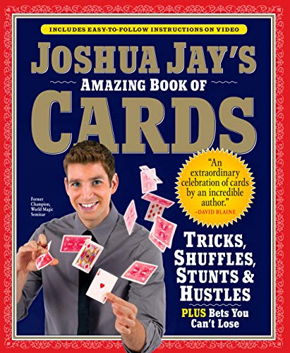 The Amazing Book of Cards: Tricks, Shuffles, Games and Hustles
