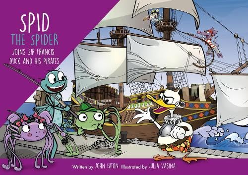 Spid the Spider Joins Sir Francis Duck and his Pirates : 12