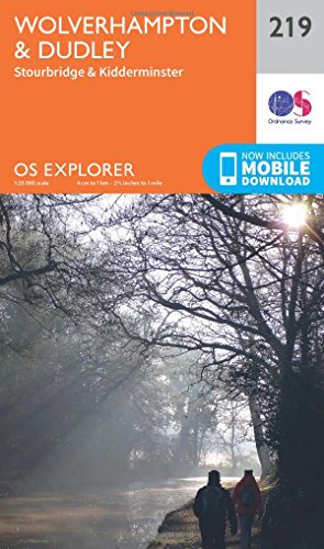 OS Explorer Map (219) Wolverhampton and Dudley, Stourbridge and Kidderminster
