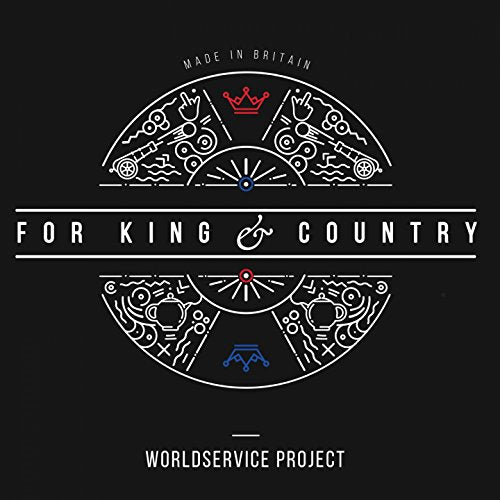 Worldservice Project - For King & Country [CD]