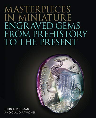 Masterpieces in Miniature (The Philip Wilson Gems and Jewellery Series)