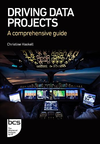 Driving Data Projects : A comprehensive guide