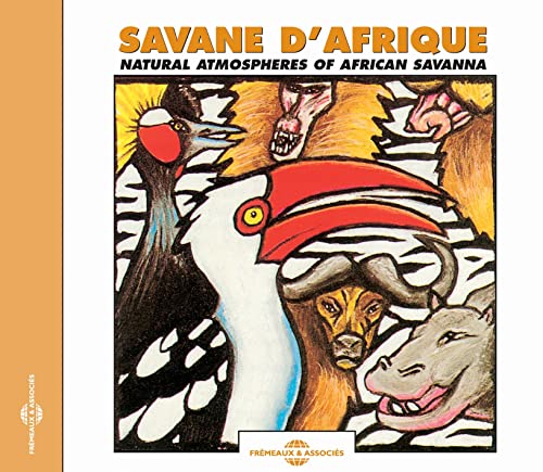 Savane D'afrique - Faune Et Ambiances Naturelles - African Savanna [CD]