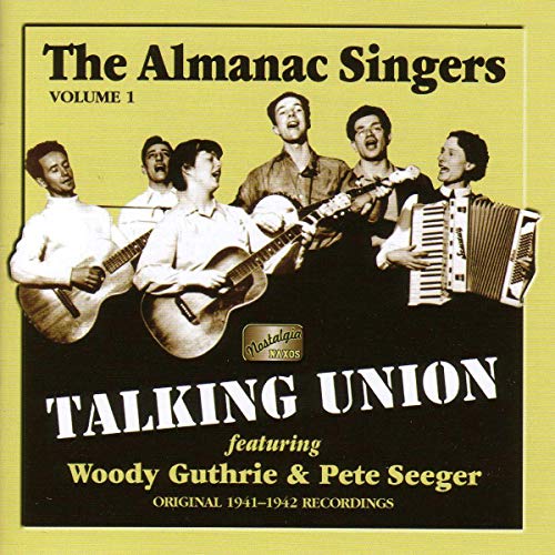 Almanac Singers - ALMANAC SINGERS: Talking Union [CD]