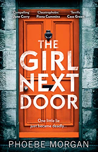 The Girl Next Door: One of the most gripping and twisty psychological thrillers of 2019 that you don’t want to miss!