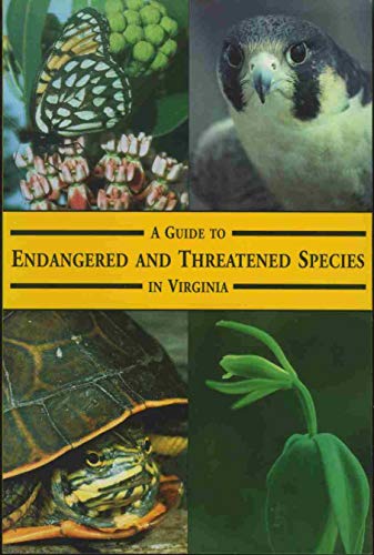 Guide to Endangered & Threatened Species in Virginia