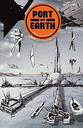 Port of Earth Volume 1